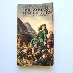 5/$12 Book Woman from the Glen Chloe Gartner Vintage Historical Fiction Scotland